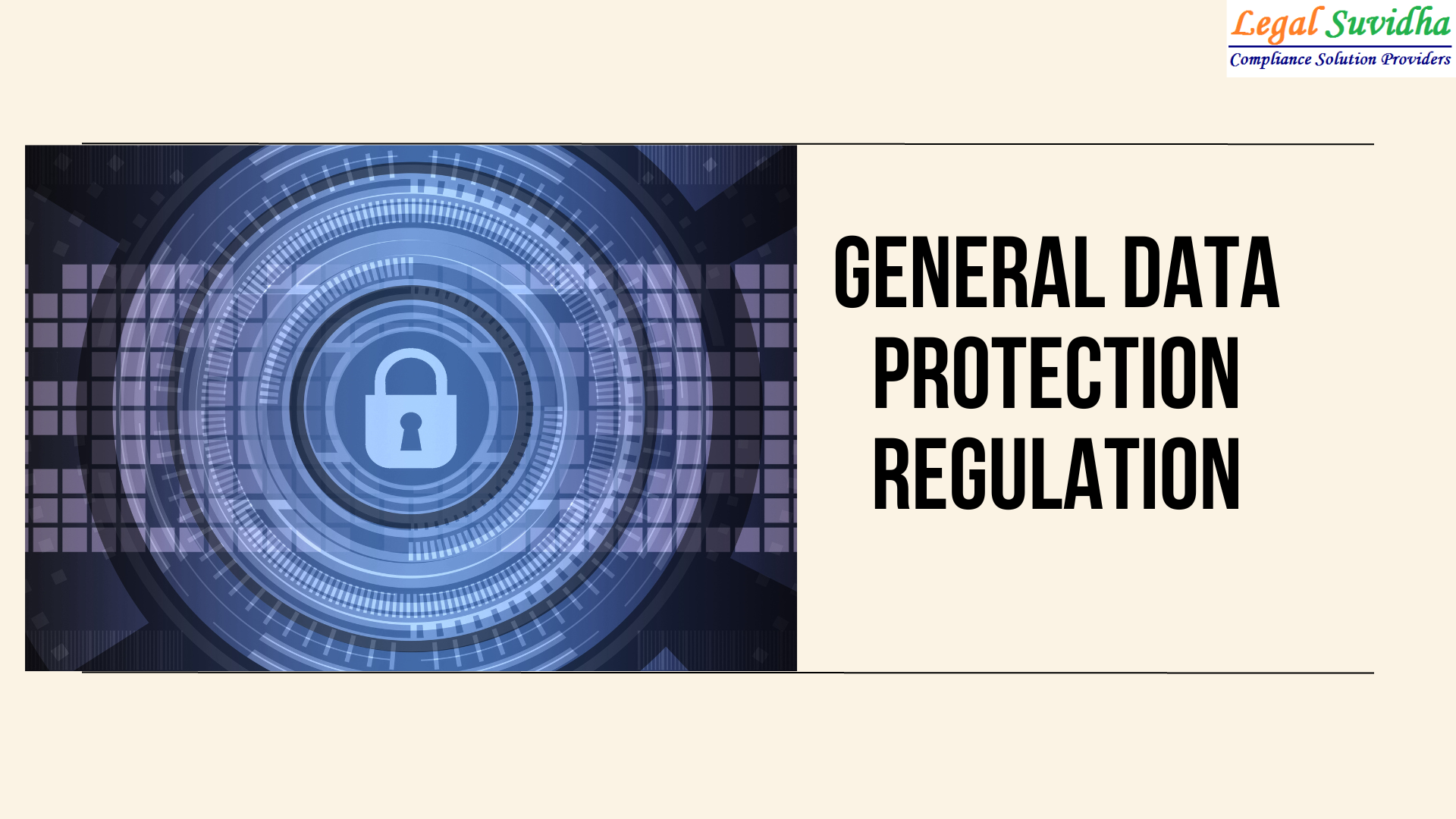 General Data Protection Regulation - Legal Suvidha